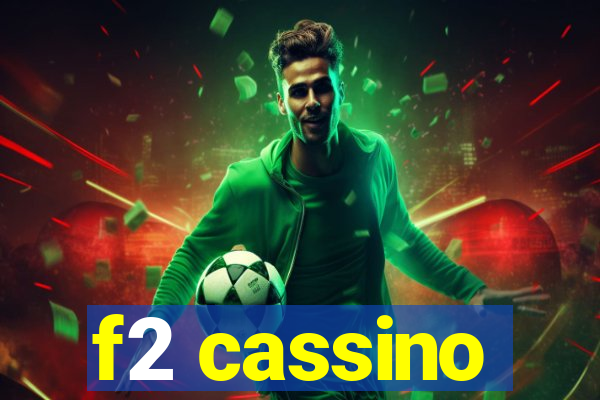 f2 cassino